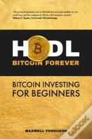 Hodl Bitcoin Forever