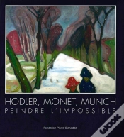 Capa do artigo Hodler, Monet, Munch : Peindre L