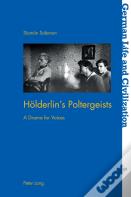 Hoelderlinâ€™S Poltergeists