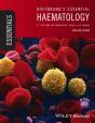 Hoffbrand'S Essential Haematology - Preview