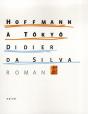 Hoffmann À Tôkyô - Preview