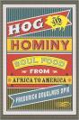 Hog And Hominy - Preview