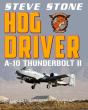 Hog Driver: A-10 Thunderbolt Ii - Preview