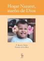 Hogar Nazaret, Sueño De Dios - Preview