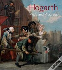 Hogarth, Place And Progress