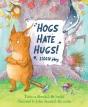 Hogs Hate Hugs! - Preview