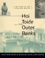 Hoi Toide On The Outer Banks - Preview