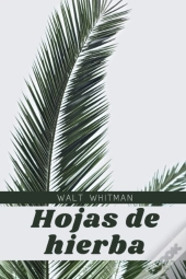 Hojas De Hierba De Walt Whitman