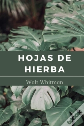 Hojas De Hierba De Walt Whitman