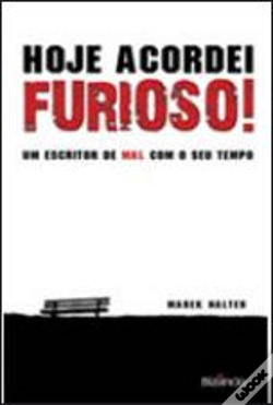 Capa do artigo Hoje Acordei Furioso
