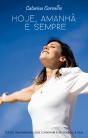 Hoje, Amanhã e Sempre - Preview