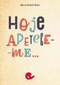 Hoje Apetece-me… - Preview