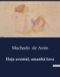 Hoje Avental Amanh Luva - Preview