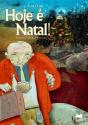 Hoje é Natal! - Preview