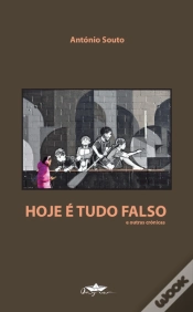 Capa do artigo Hoje é Tudo Falso