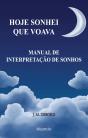Hoje Sonhei que Voava - Preview