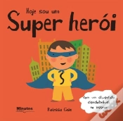 Capa do artigo Hoje sou um Super Herói