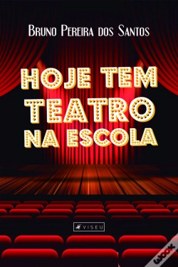 Capa do artigo Hoje Tem Teatro Na Escola