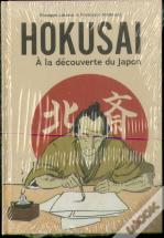 Hokusai ; À La Découverte Du Japon