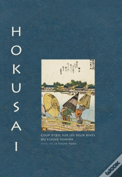 Capa do artigo Hokusaï, Coup D'Oeil Sur Les Deux Rives De La Rivière Sumida ; La Rivière Yodo