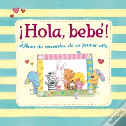 Capa do artigo ¡Hola, Bebé!