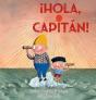 Hola Capitan! - Preview