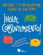 Hola Consentimiento - Preview