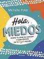 Hola, Miedos - Preview