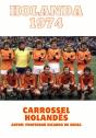 Holanda 1974 - Preview