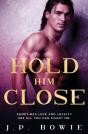 Hold Him Close - Preview