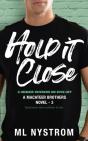 Hold It Close - Preview