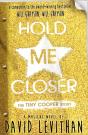 Hold Me Closer - Preview