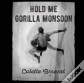 Hold Me Gorilla Monsoon