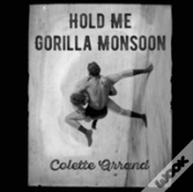 Capa do artigo Hold Me Gorilla Monsoon
