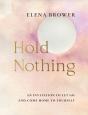 Hold Nothing - Preview