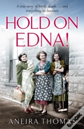 Hold On, Edna!