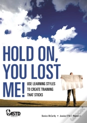 Capa do artigo Hold On, You Lost Me: Use Learning Styles To Create Training That Sticks