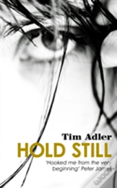 Hold Still