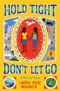 Hold Tight Dont Let Go - Preview