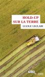 Hold-Up Sur La Terre - Preview