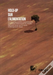 Hold Up Sur L'Alimentation