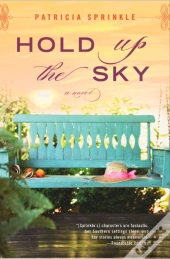 Hold Up The Sky
