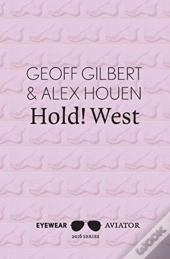 Hold! West