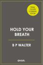 Hold Your Breath - Preview