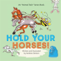 Hold Your Horses! - Preview