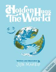 Holden Hugs The World