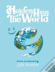 Holden Hugs The World