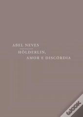 Hölderlin, Amor e Discórdia
