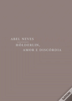Capa do artigo Hölderlin, Amor e Discórdia