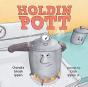 Holdin Pott - Preview